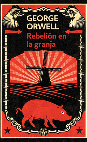 Rebelión en la granja, de George Orwell